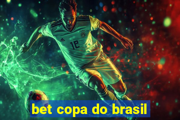 bet copa do brasil